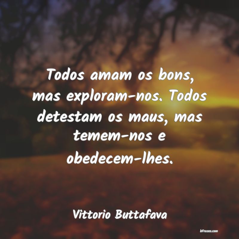 Frases de Vittorio Buttafava