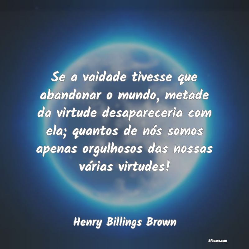 Frases de Henry Billings Brown