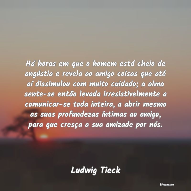 Frases de Ludwig Tieck