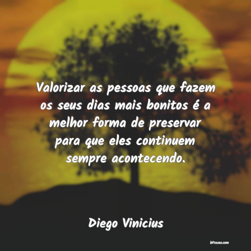 Frases de Diego Vinicius