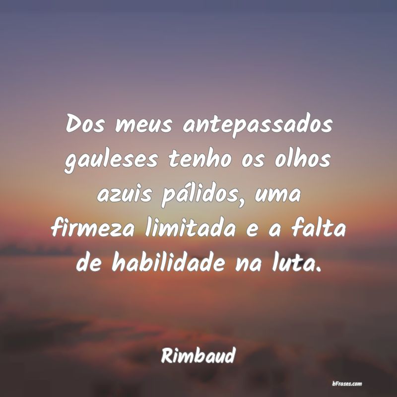 Frases de Rimbaud