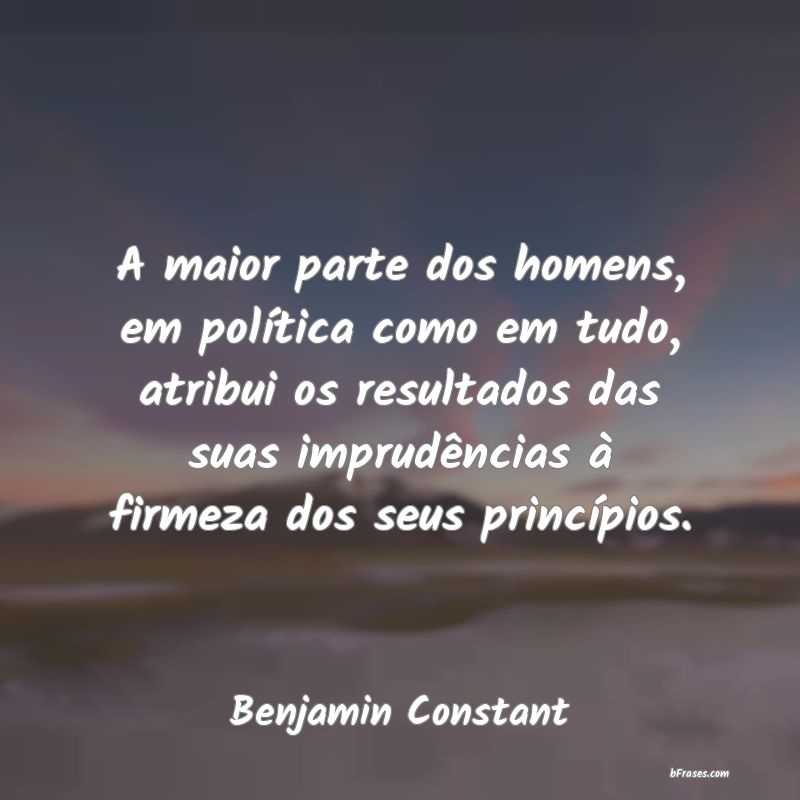 Frases de Benjamin Constant