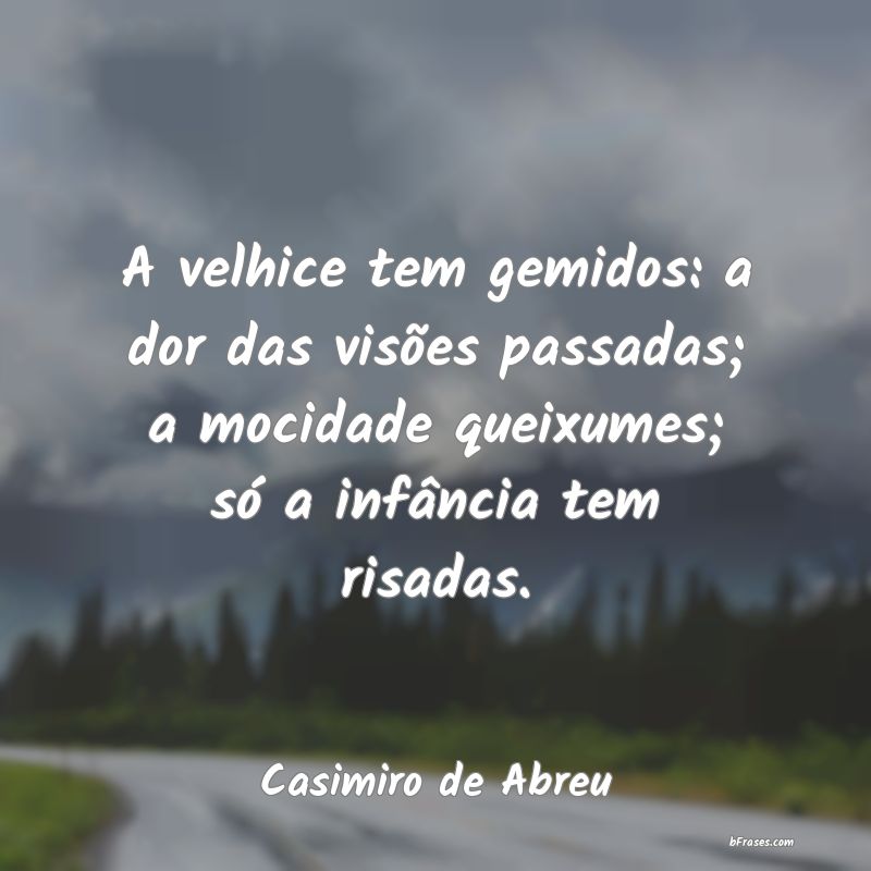 Frases de Casimiro de Abreu