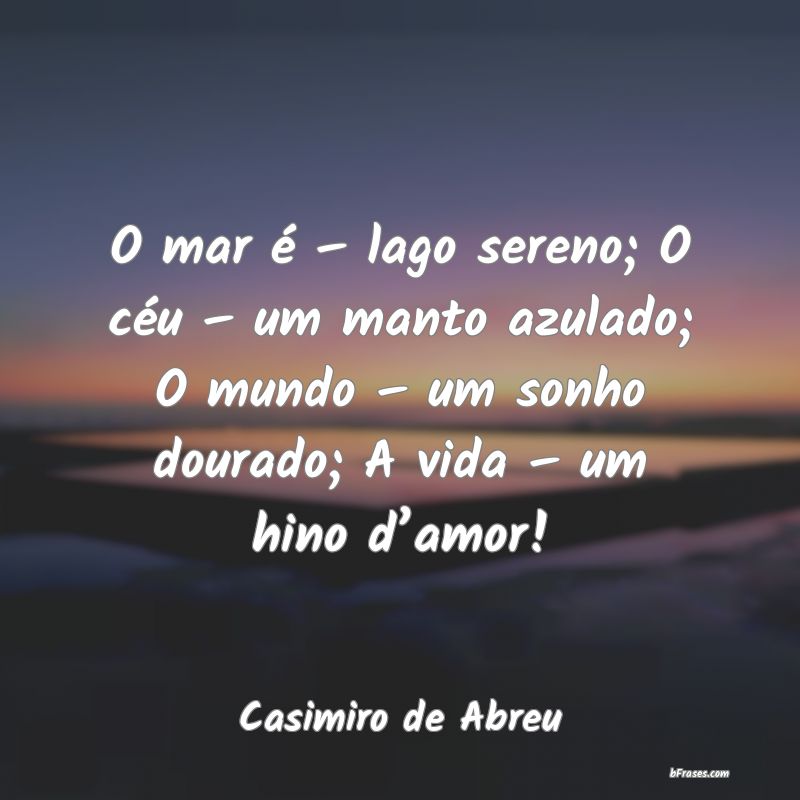 Frases de Casimiro de Abreu