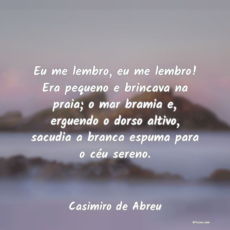 Frases de Casimiro de Abreu