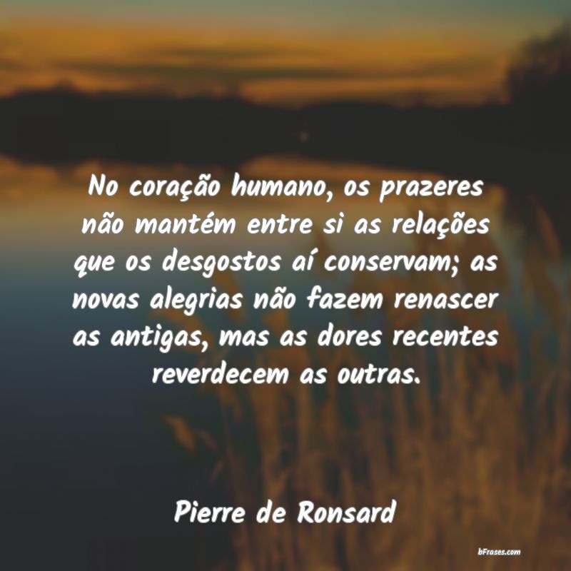 Frases de Pierre de Ronsard