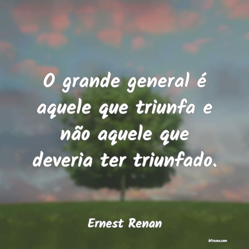 Frases de Ernest Renan