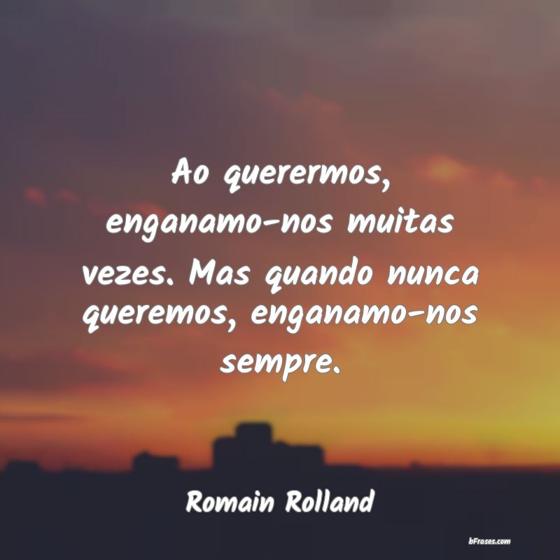 Frases de Romain Rolland