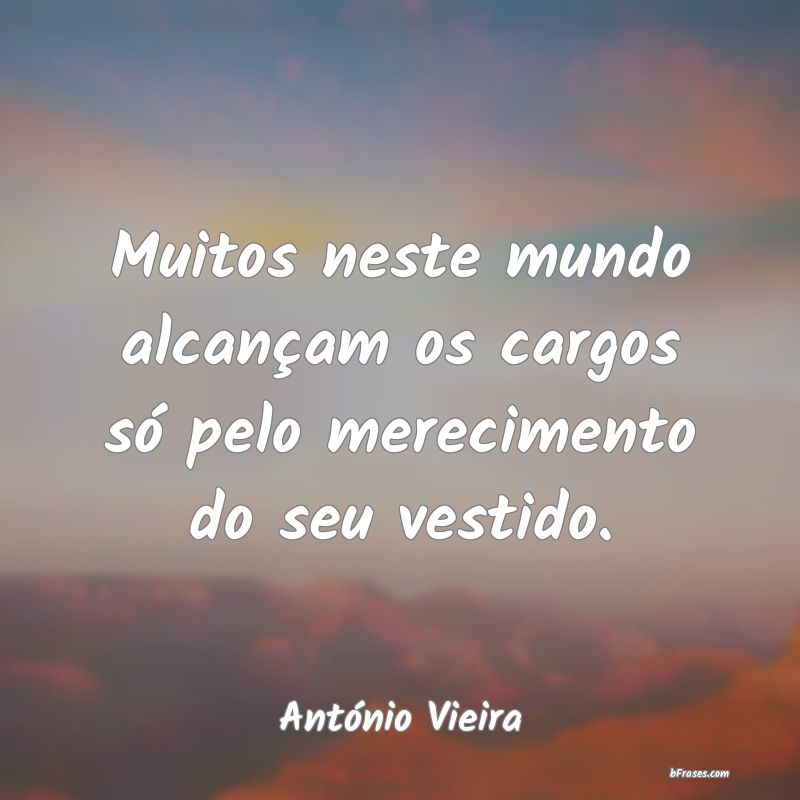 Frases de António Vieira