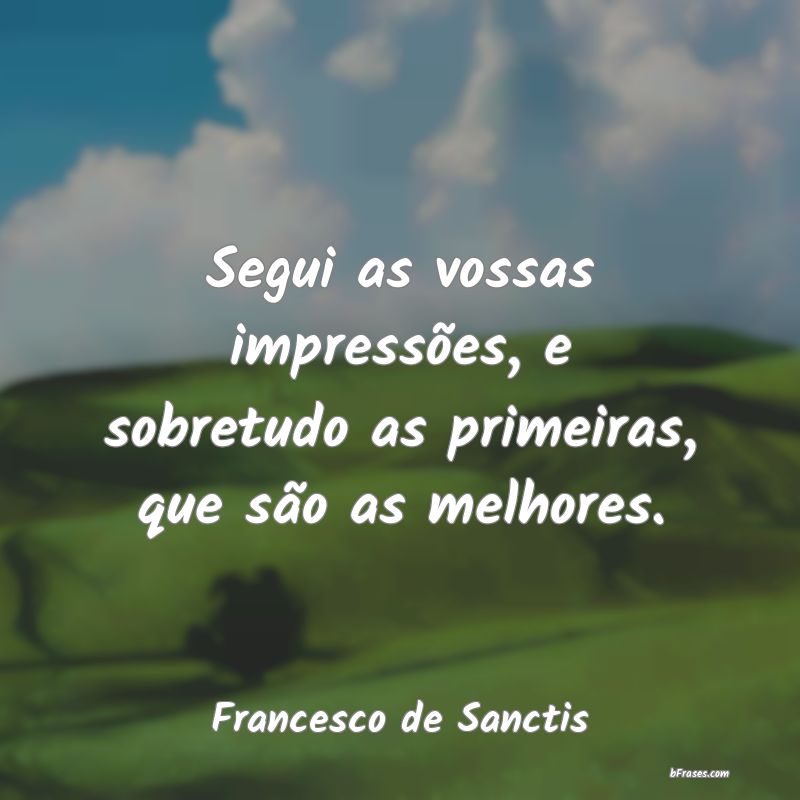 Frases de Francesco de Sanctis