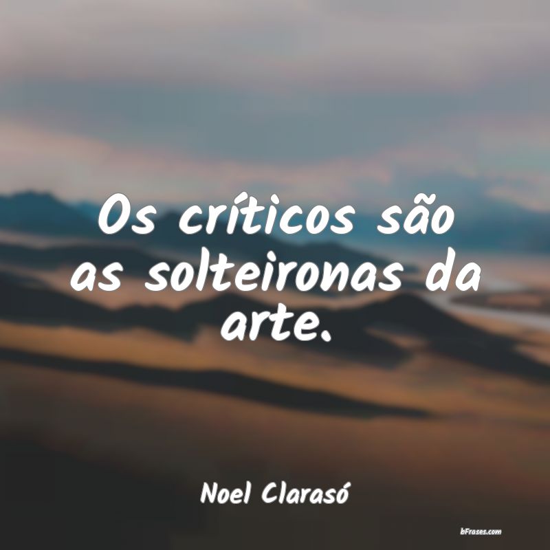 Frases de Noel Clarasó