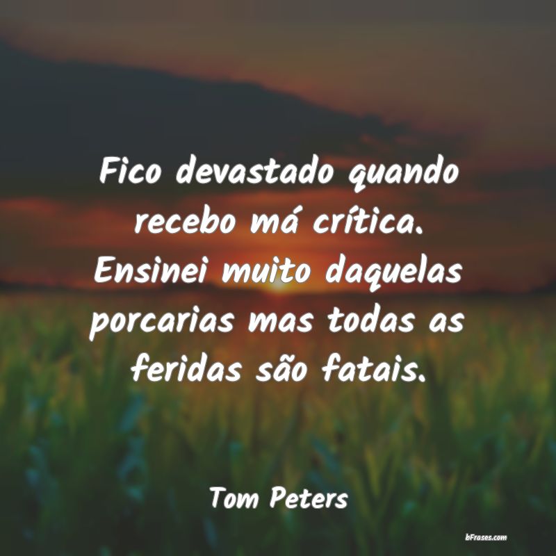 Frases de Tom Peters