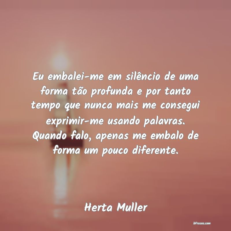 Frases de Herta Muller