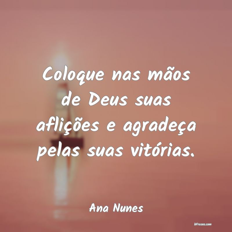 Frases de Ana Nunes