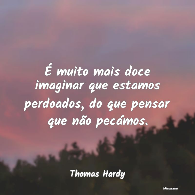 Frases de Thomas Hardy
