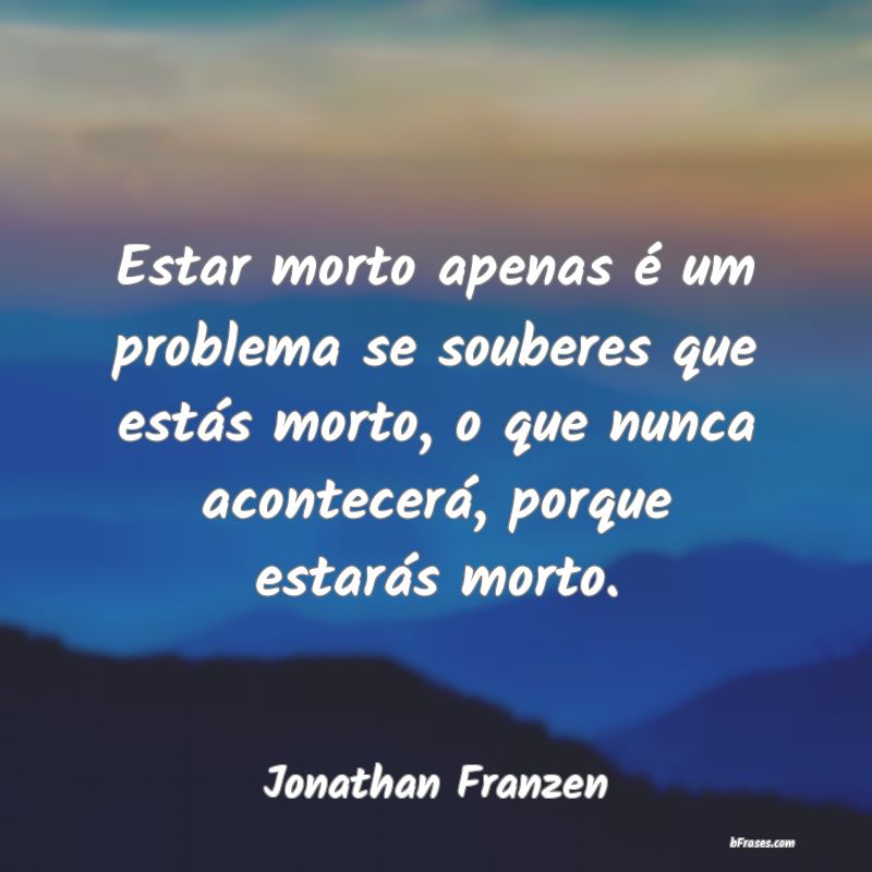 Frases de Jonathan Franzen