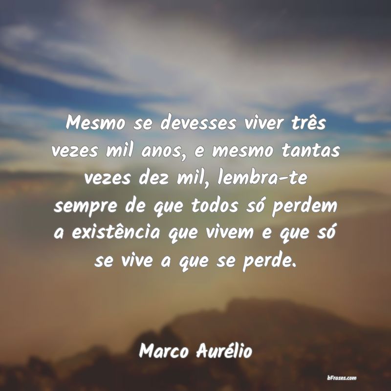 Frases de Marco Aurélio