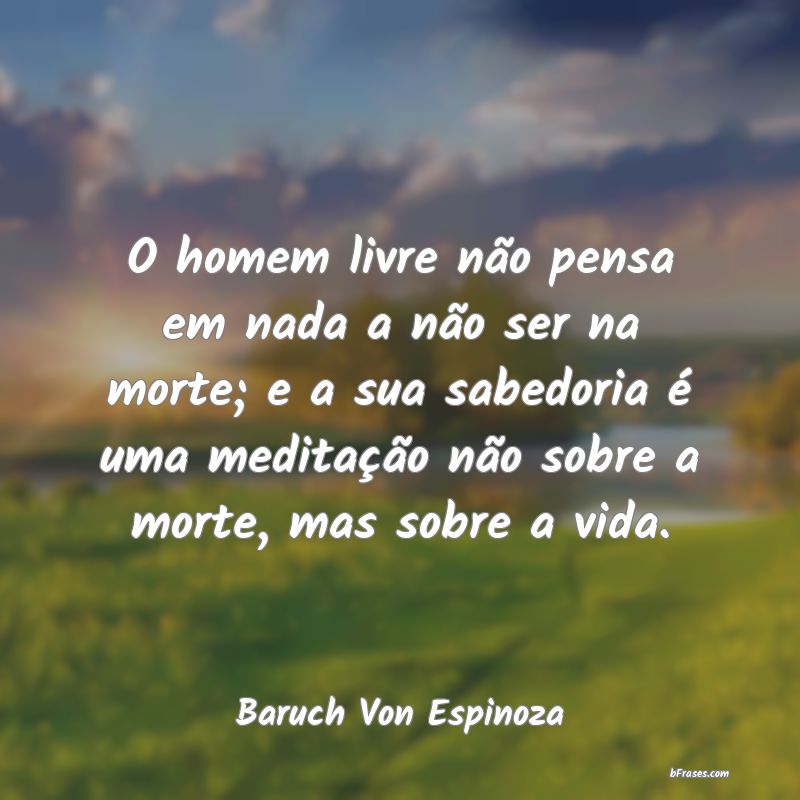 Frases de Baruch Espinoza