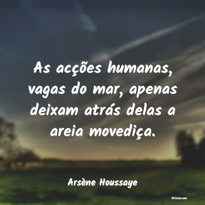 Frases de Arsène Houssaye