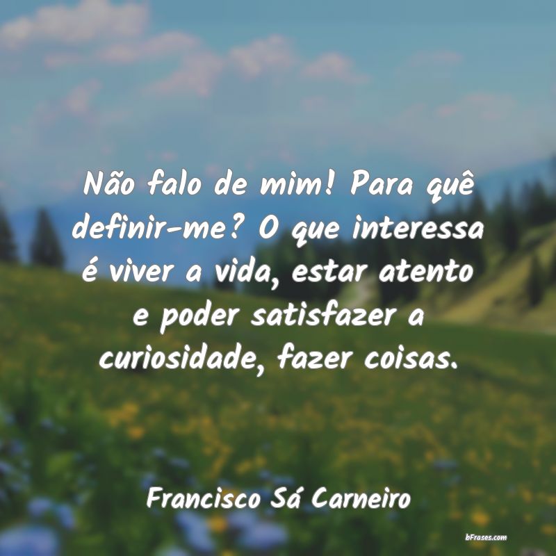 Frases de Francisco Sá Carneiro