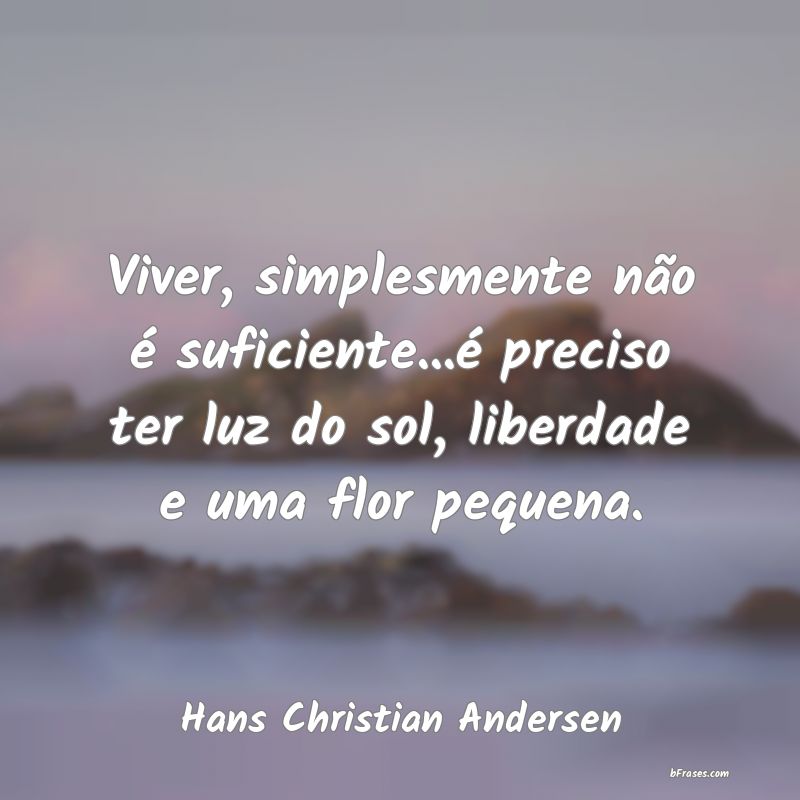 Frases de Hans Christian Andersen