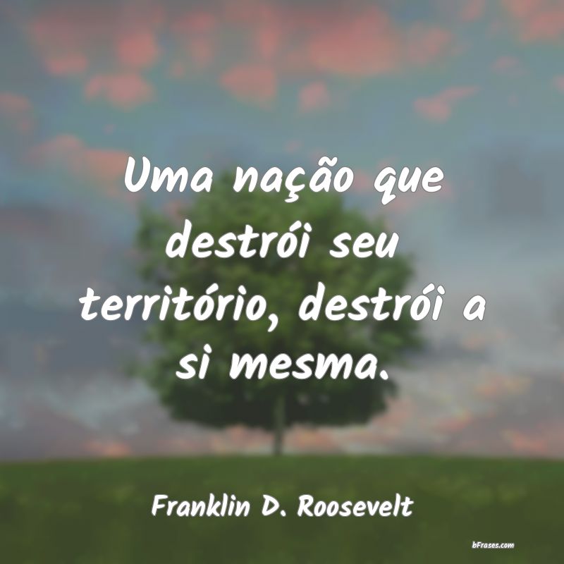 Frases de Franklin D. Roosevelt