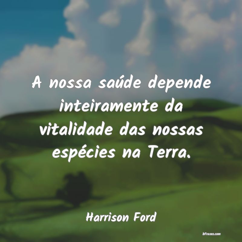 Frases de Harrison Ford