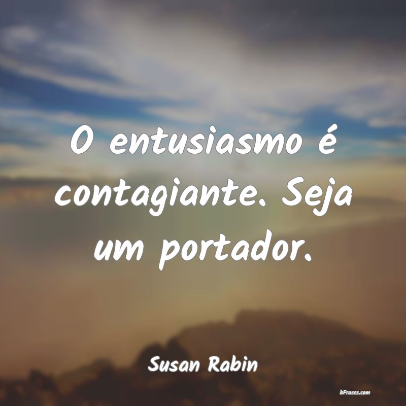 Frases de Susan Rabin