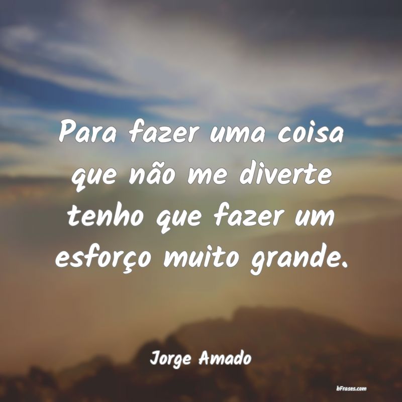 Frases de Jorge Amado