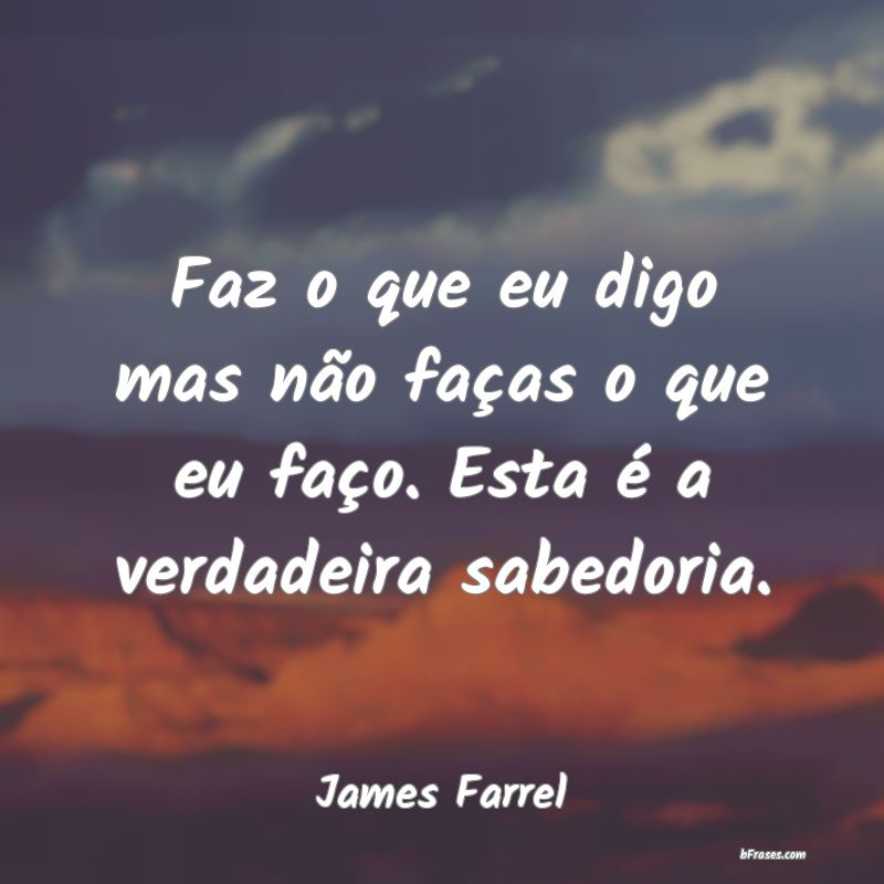 Frases de James Farrel