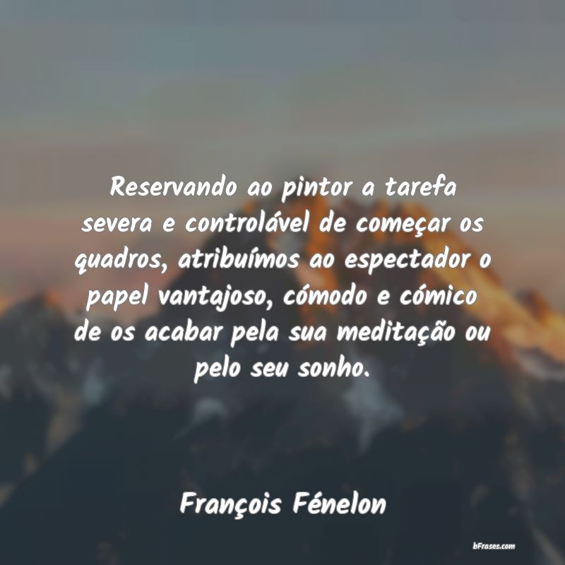 Frases de François Fénelon