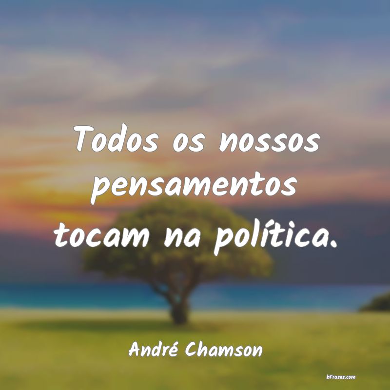 Frases de André Chamson