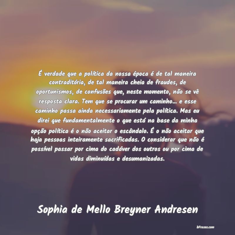 Frases de Sophia de Mello Breyner Andresen