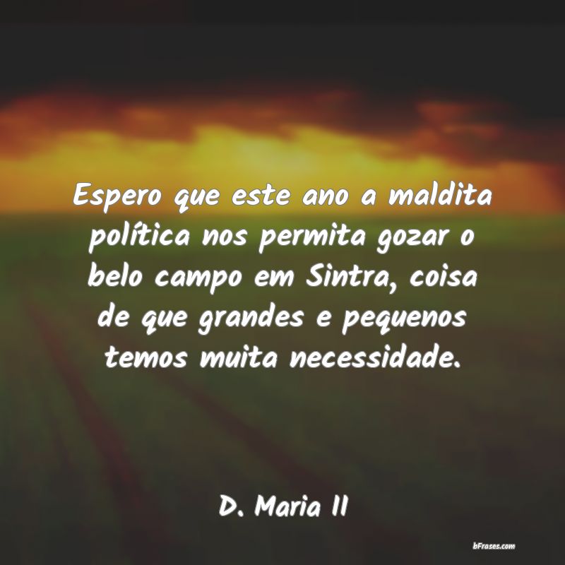 Frases de D. Maria II