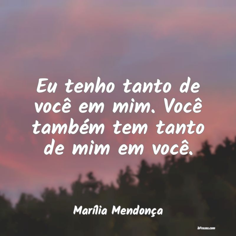 Frases de Marília Mendonça