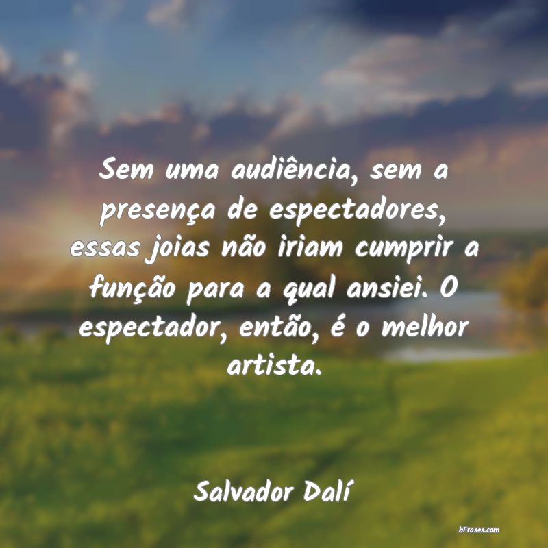 Frases de Salvador Dalí