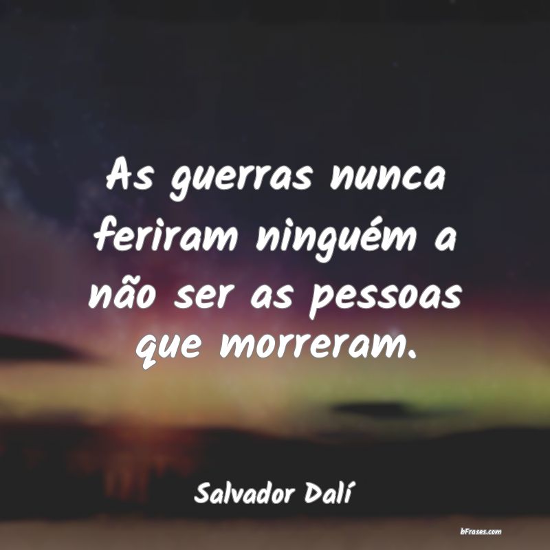 Frases de Salvador Dalí