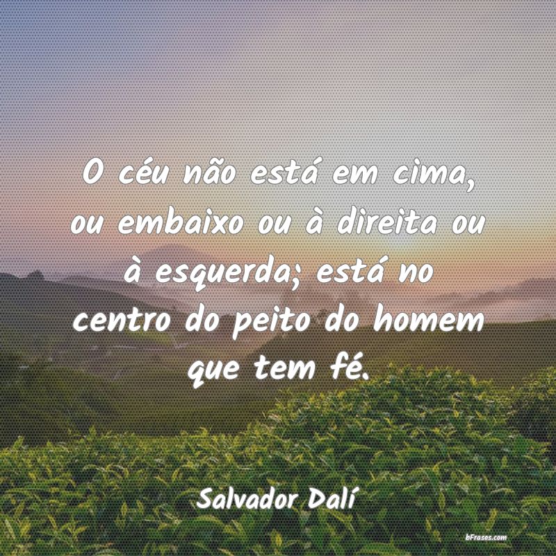 Frases de Salvador Dalí