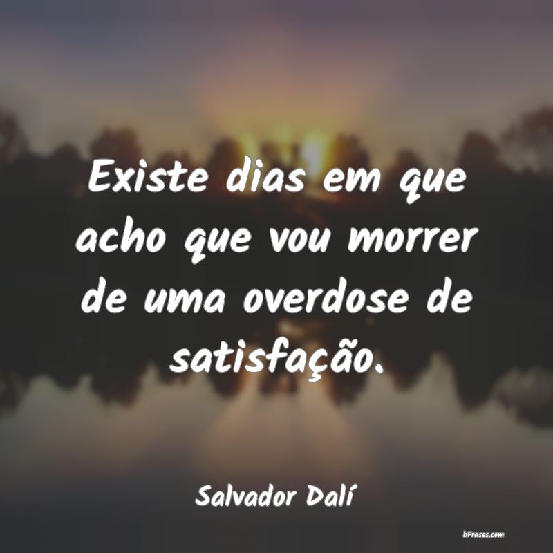 Frases de Salvador Dalí