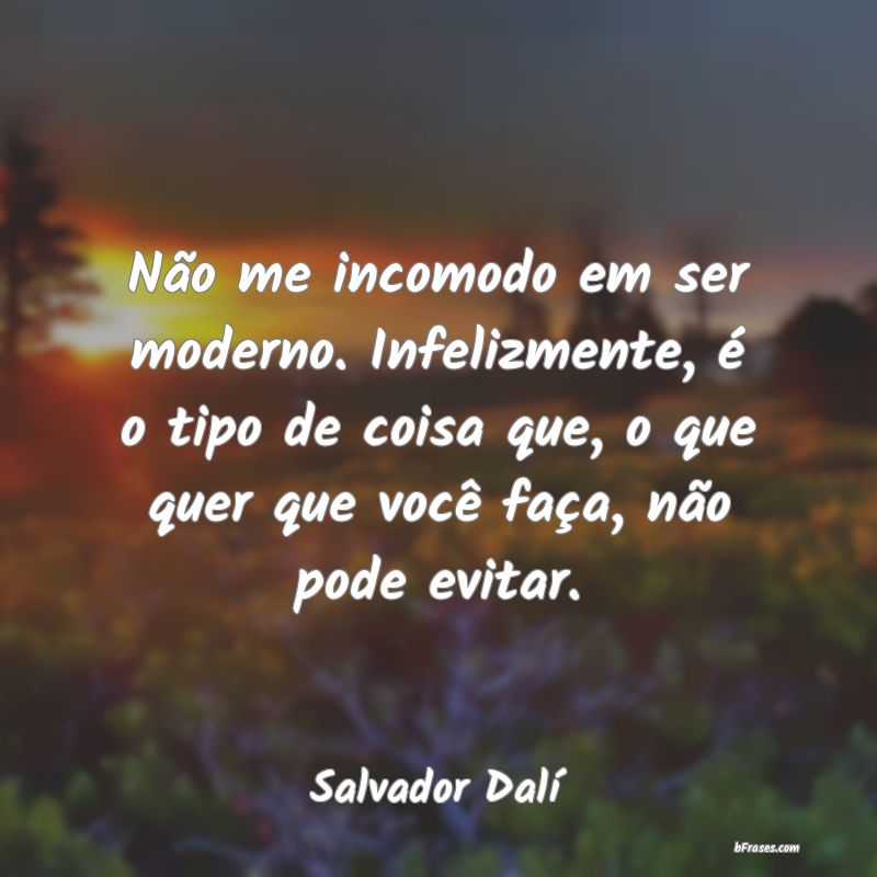 Frases de Salvador Dalí