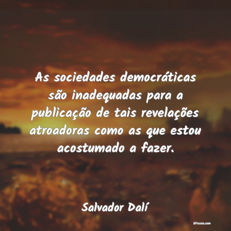 Frases de Salvador Dalí