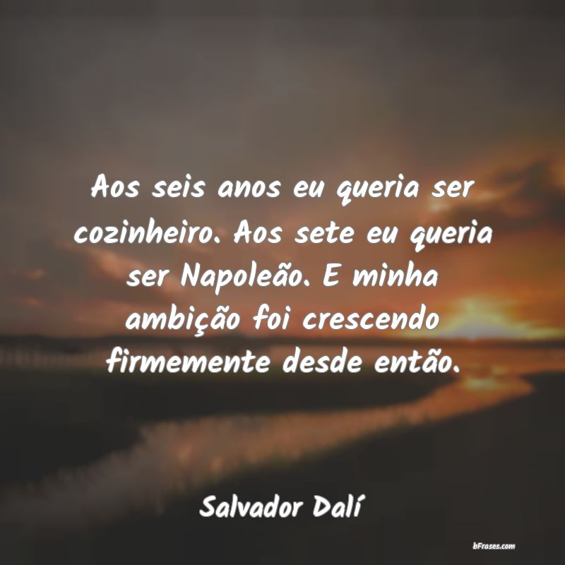 Frases de Salvador Dalí