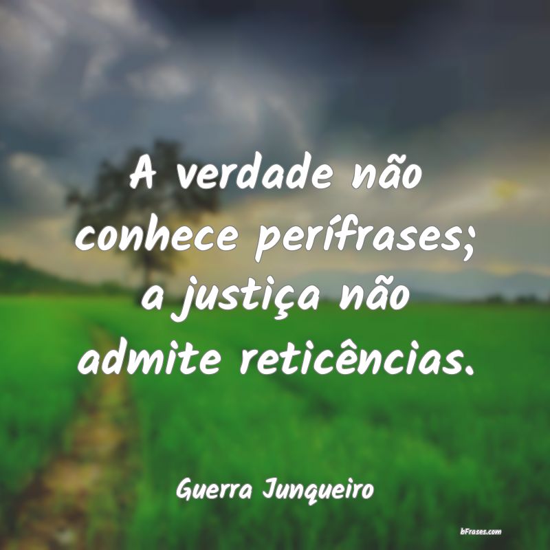 Frases de Guerra Junqueiro