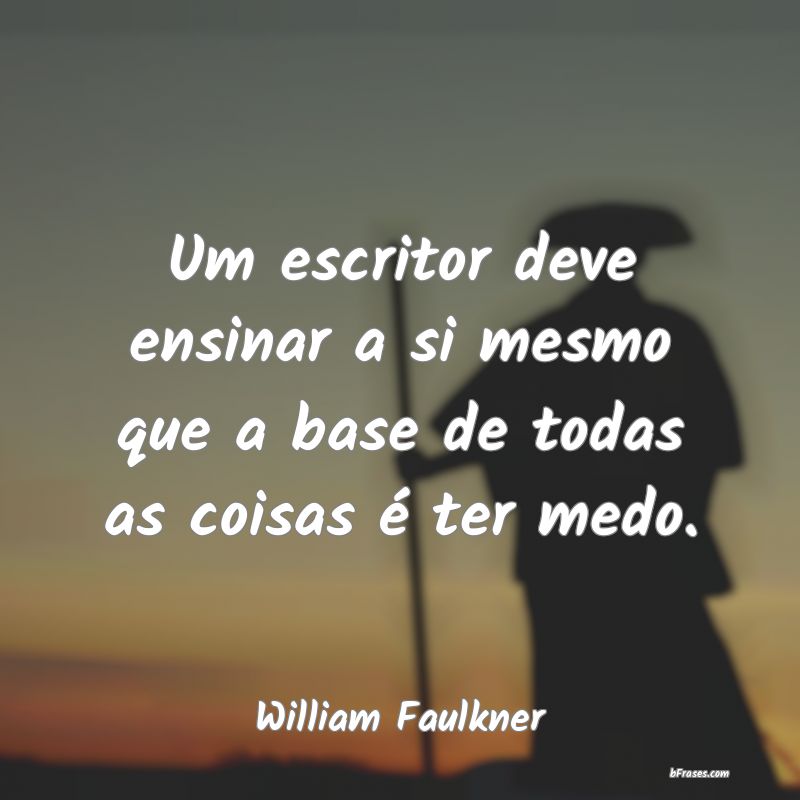 Frases de William Faulkner