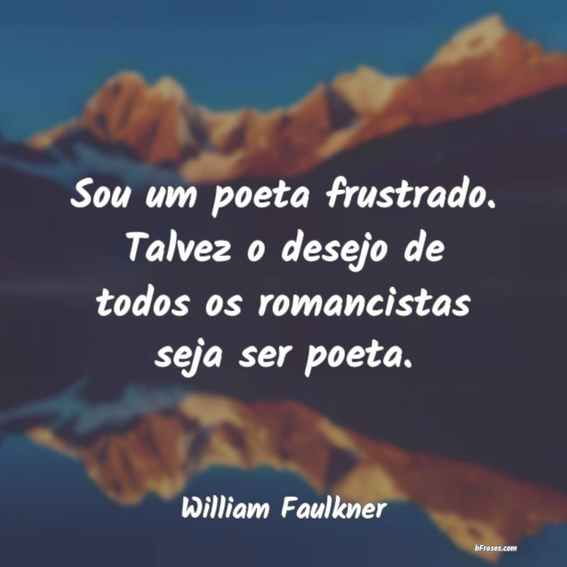 Frases de William Faulkner