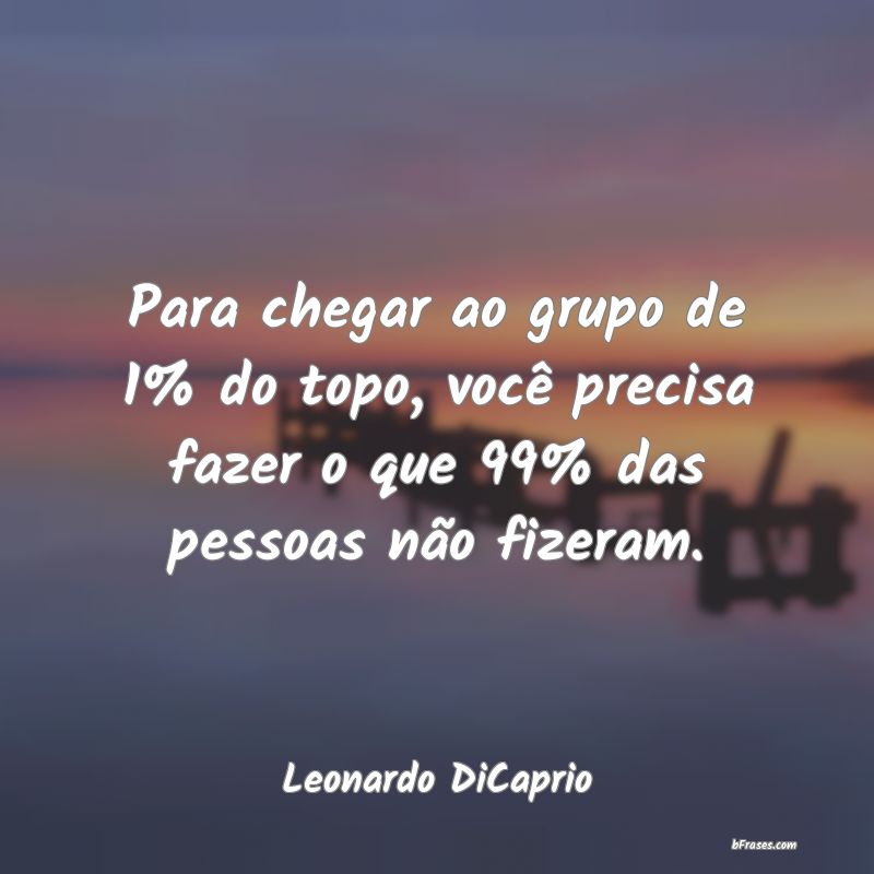 Frases de Leonardo DiCaprio