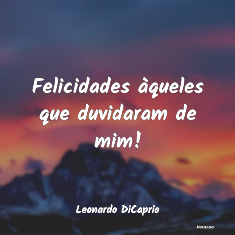 Frases de Leonardo DiCaprio