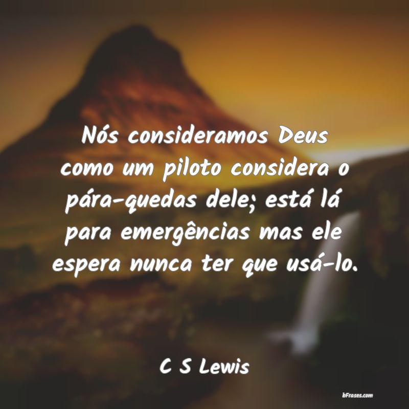 Frases de C S Lewis