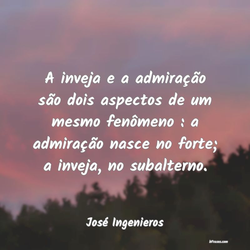 Frases de José Ingenieros