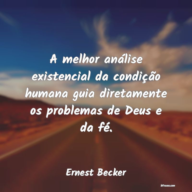 Frases de Ernest Becker